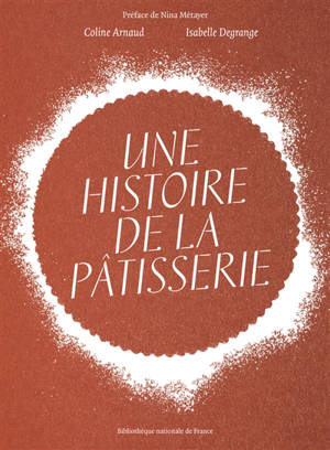 Une histoire de la pâtisserie
