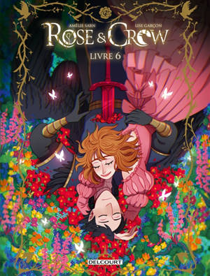 Rose & Crow. Vol. 6