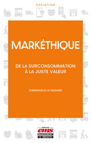 Mark-éthique : de la surconsommation à la juste valeur