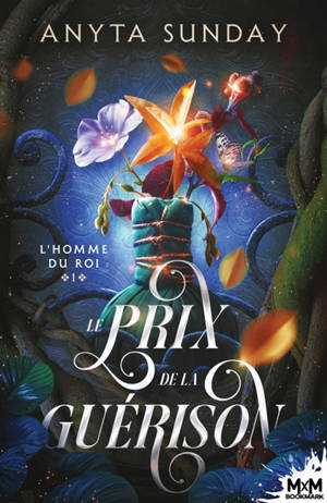 Le Prix de la Guérison : L'homme du Roi, T1