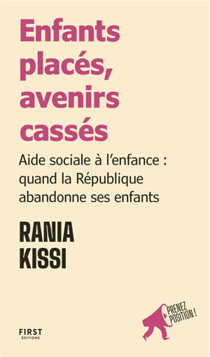 Enfants placés, avenirs cassés : Aide sociale à l'enfance : quand la République abandonne ses enfants