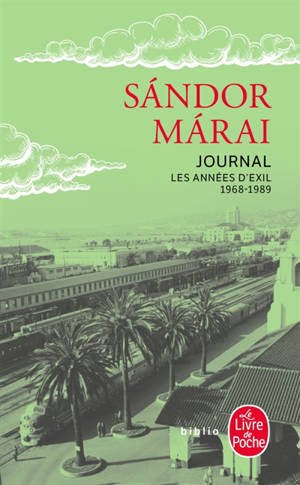 Journal. Les années d'exil : 1968-1989