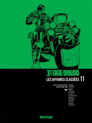 Judge Dredd : les affaires classées. Vol. 11. 2000 AD progs 474-522 : années 2108-2109
