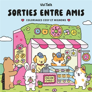Sorties entre amis : coloriages cosy et mignons