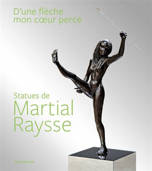 Statues de Martial Raysse : d'une flèche mon coeur percé