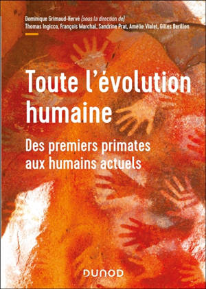 Toute l'évolution humaine : du terrain au laboratoire