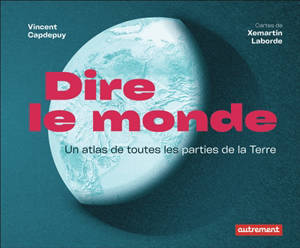 Dire le monde