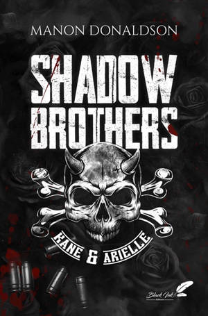 Shadow Brothers. Vol. 1. Kane & Arielle