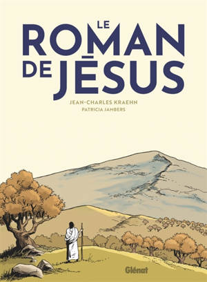 Le roman de Jésus