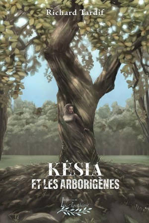 Késia et les arborigènes