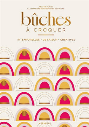 Bûches à croquer