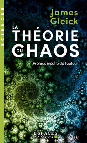 La théorie du chaos : vers une nouvelle science