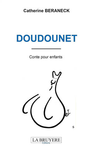 Doudounet : Conte pour enfant