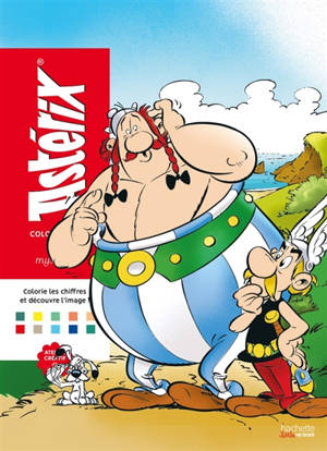 Coloriages Mystères : Astérix : Colorie les chiffres et découvre l'image