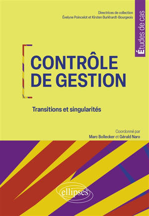 Contrôle de gestion : transitions et singularités