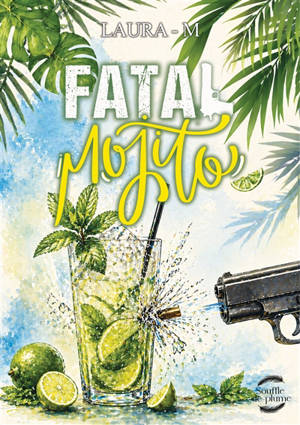 Fatal mojito
