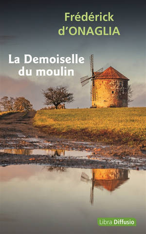 La demoiselle du moulin