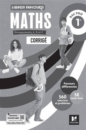 Maths bac pro 1re : groupements A, B et C : guide pédagogique