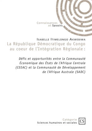 La République démocratique du Congo au coeur de l'Intégration Régionale