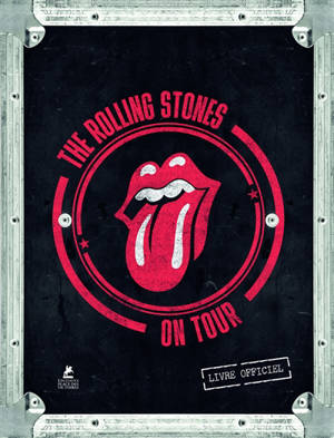 The Rolling Stones on tour : livre officiel