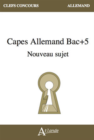 Capes allemand bac + 5 : nouveau sujet