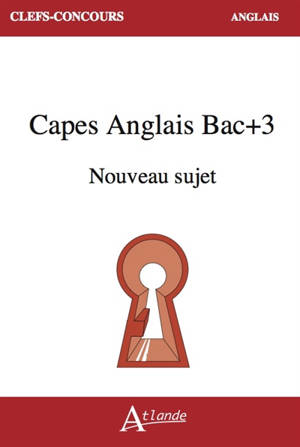 Capes d'anglais bac + 3 : nouveau sujet