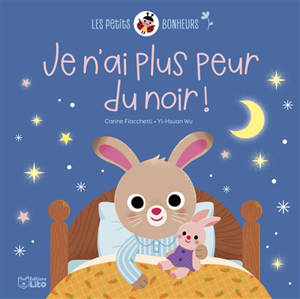 Je n'ai plus peur du noir !