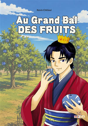 Au grand bal des fruits