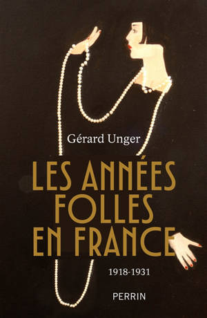 Les Années folles en France : 1918-1931