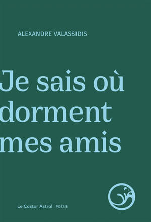Je sais où dorment mes amis