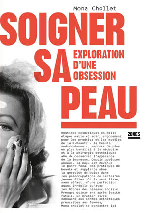 Soigner sa peau : exploration d'une obsession