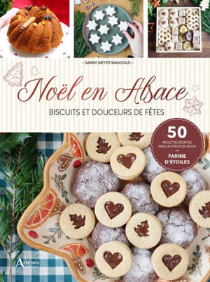Noël en Alsace : biscuits et douceurs de fête