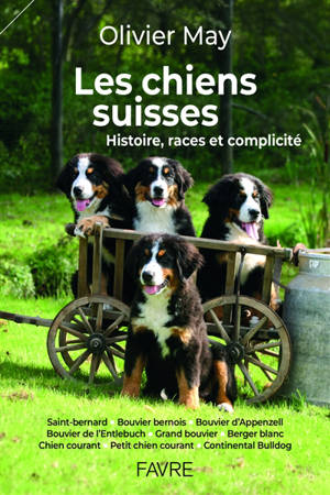 Les chiens et la Suisse, une vieille histoire