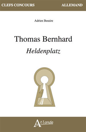 Thomas Bernhard : Heldenplatz