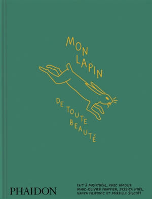 Mon lapin : de toute beauté