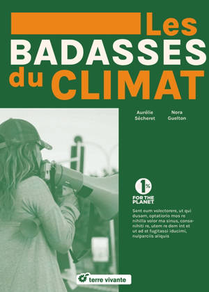 Les badasses du climat