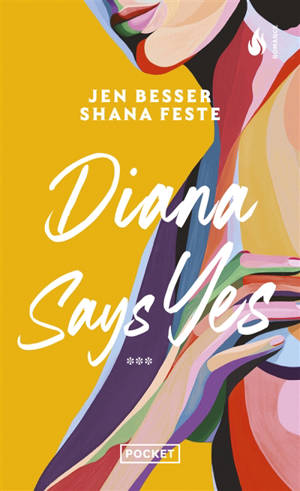 Dirty Diana. Vol. 3. Diana says yes