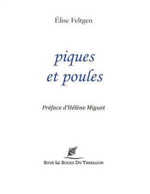 Piques et poules