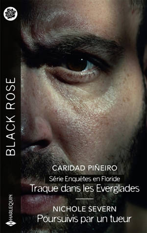 Traque dans les Everglades / Poursuivis par un tueur