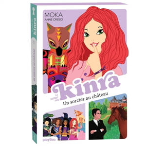 Le secret des Kinra. Vol. 1. Un sorcier au château