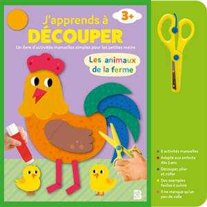 J'apprends à découper : Les animaux de la ferme