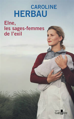Elne, les sages-femmes de l'exil