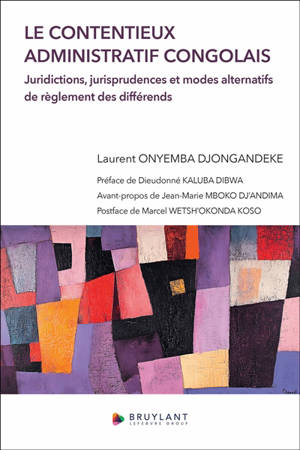 Le contentieux administratif congolais