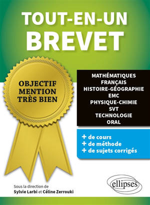 Tout-en-un brevet : mathématiques, français, histoire géographie, EMC, physique chimie, SVT, technologie, oral