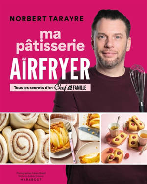 Ma pâtisserie au airfryer