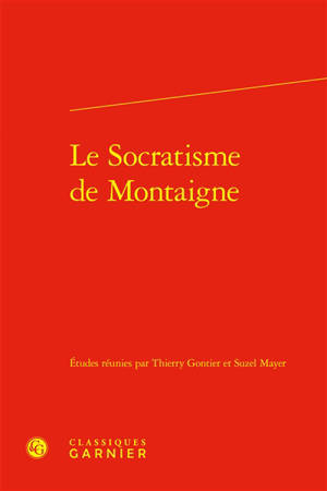 Le socratisme de Montaigne