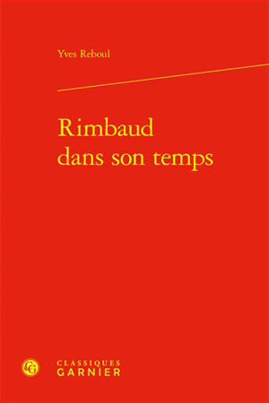 Rimbaud dans son temps