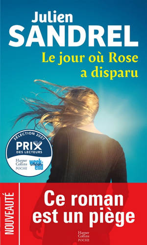 Le jour où Rose a disparu
