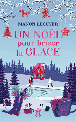 Un Noël pour briser la glace