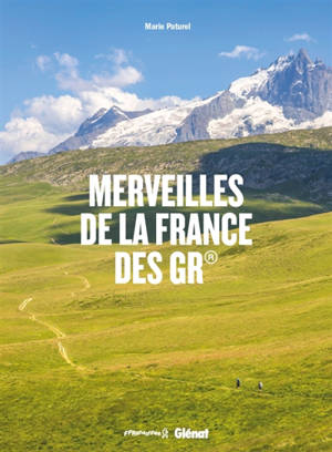 Merveilles de la France des GR